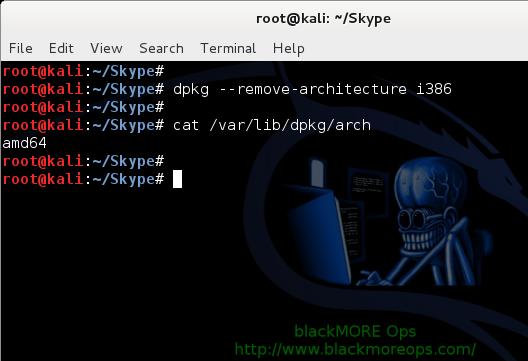 9 - Install Skype in Kali Linux - dpkg --remove-architecture i386 - blackMORE Ops