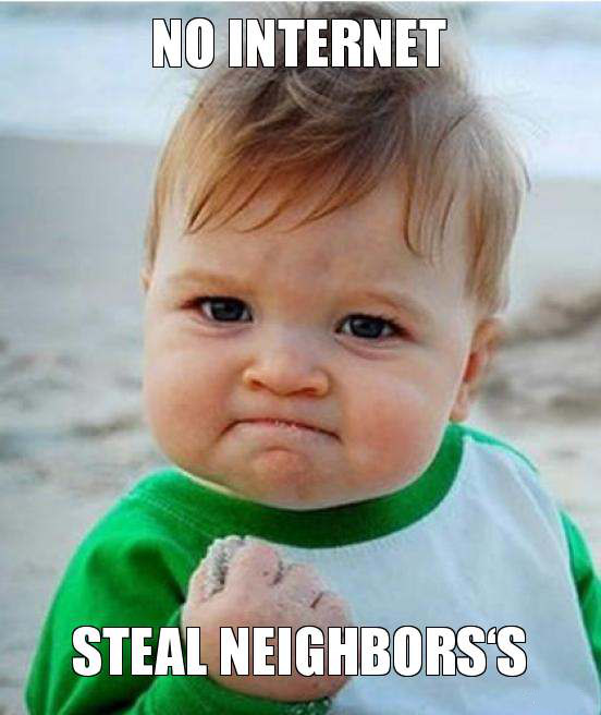 No Internet Steal Neighbors - BoooYaa - blackMORE Ops