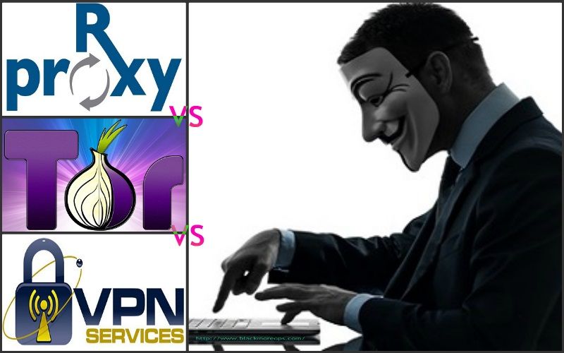 Advantages and disadvantages of using Proxy, VPN, TOR and TOR and VPN together - blackMORE Ops - 1