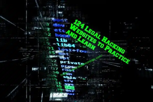 124 legal hacking websites to practice and learn - blackMORE Ops -1
