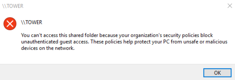 You can't access this shared folder because your organization's security policies block unauthenticated guest access error