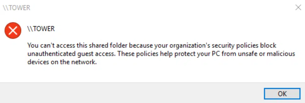 You can't access this shared folder because your organization's security policies block unauthenticated guest access error